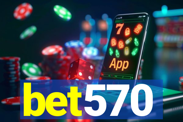 bet570