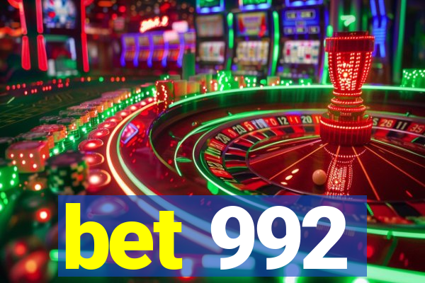 bet 992