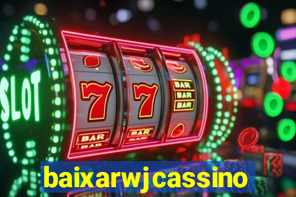 baixarwjcassino
