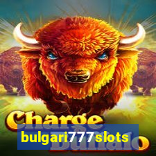 bulgari777slots.com