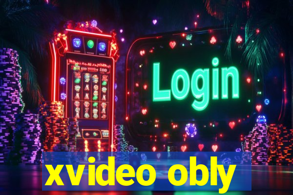 xvideo obly