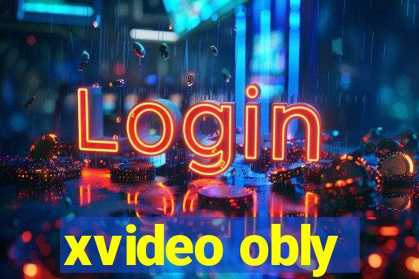 xvideo obly