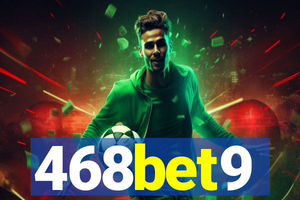 468bet9