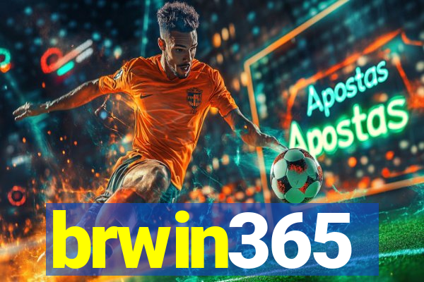 brwin365