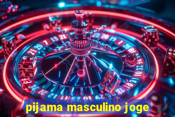pijama masculino joge