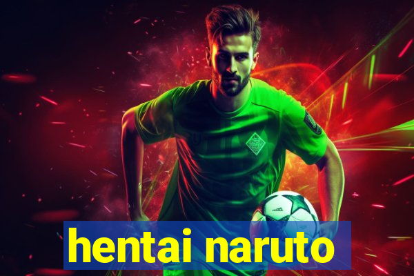 hentai naruto