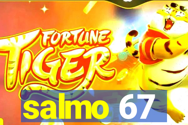 salmo 67