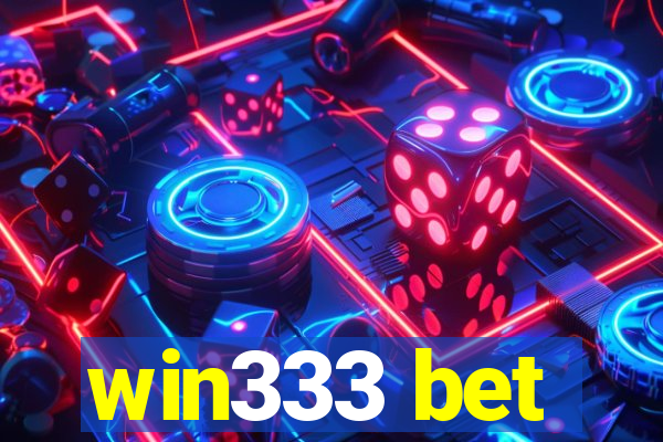 win333 bet