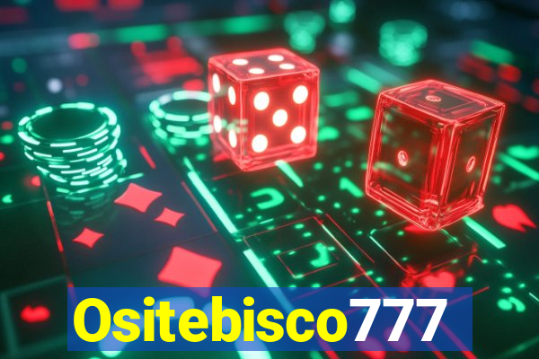 Ositebisco777