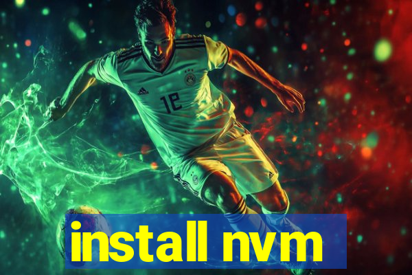 install nvm