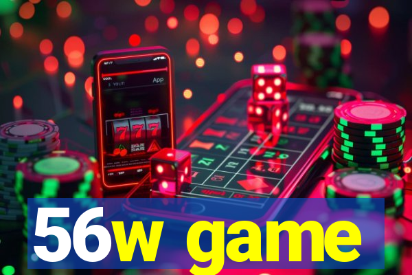 56w game