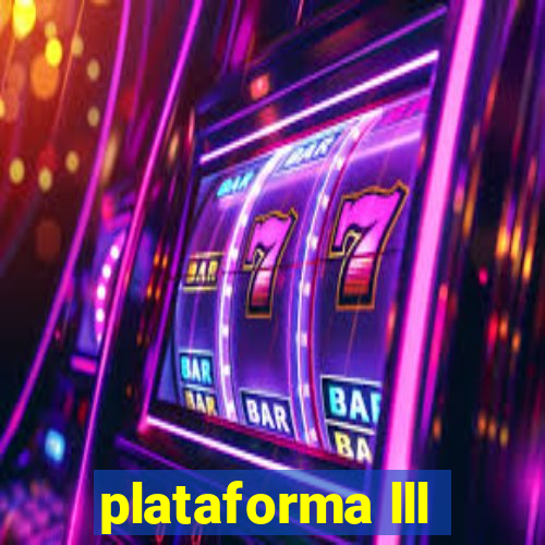 plataforma lll