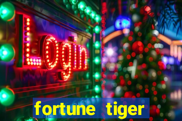 fortune tiger deposito 1 real