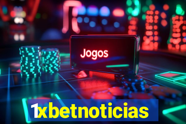 1xbetnoticias