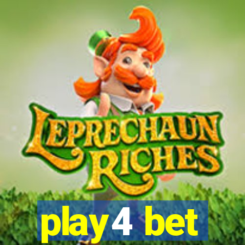 play4 bet