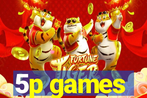 5p games