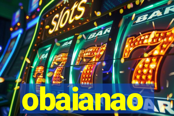 obaianao
