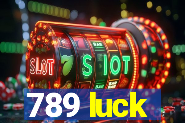 789 luck