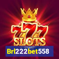 Brl222bet558