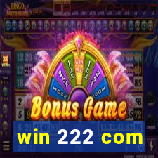 win 222 com