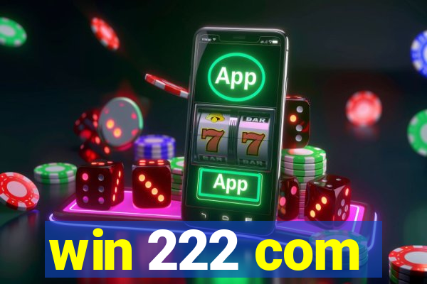 win 222 com