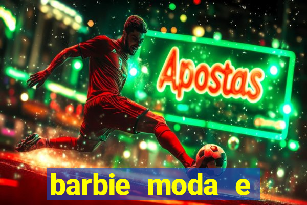 barbie moda e magia boneca
