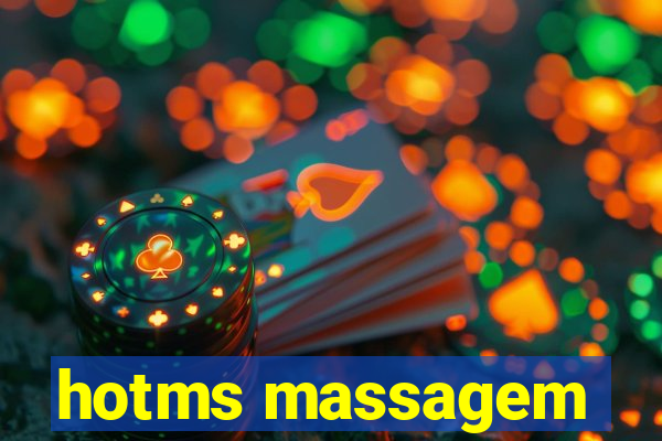hotms massagem