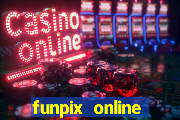 funpix online plataforma de jogos