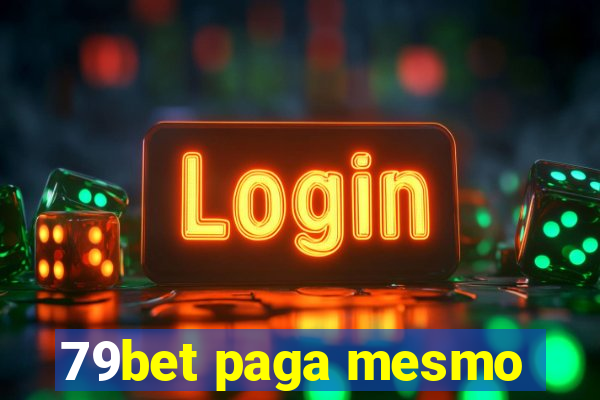 79bet paga mesmo