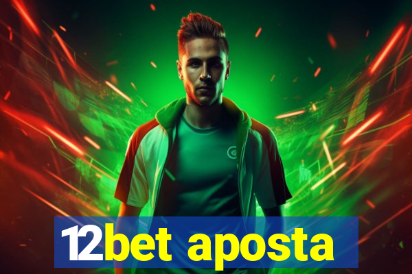 12bet aposta