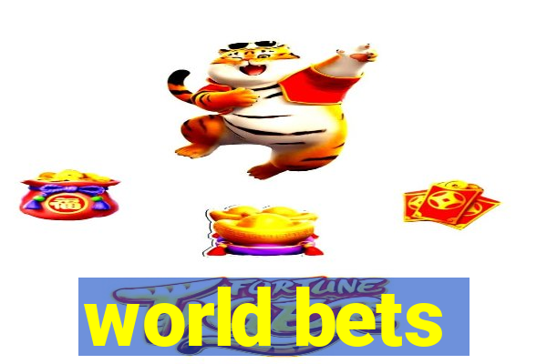 world bets