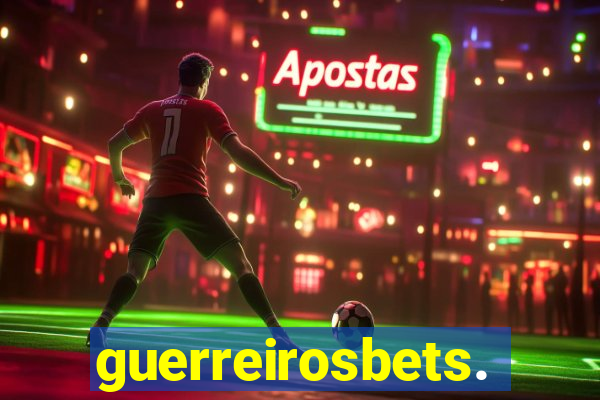 guerreirosbets.com.br