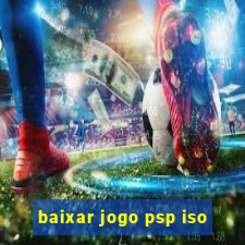 baixar jogo psp iso