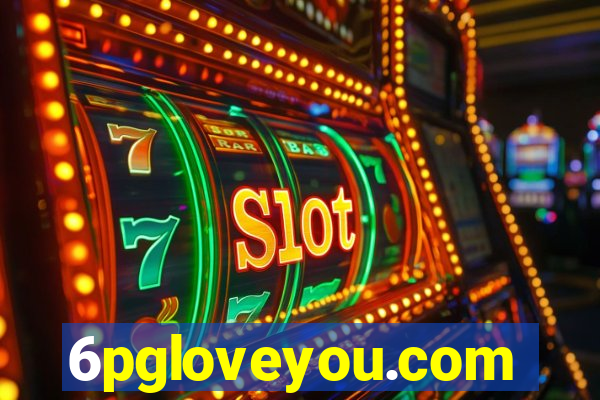 6pgloveyou.com
