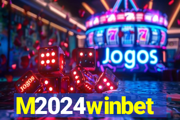 M2024winbet
