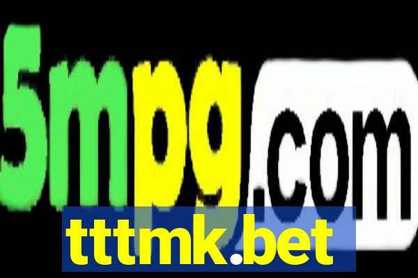 tttmk.bet