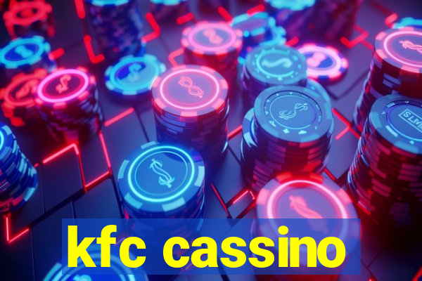 kfc cassino