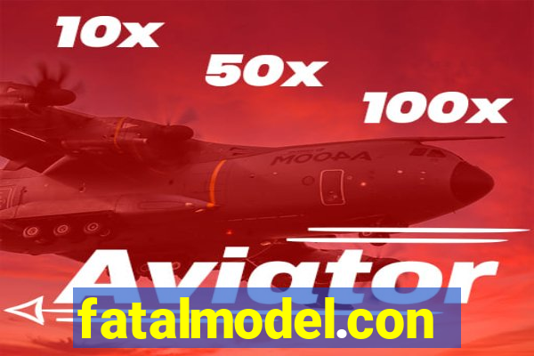 fatalmodel.con