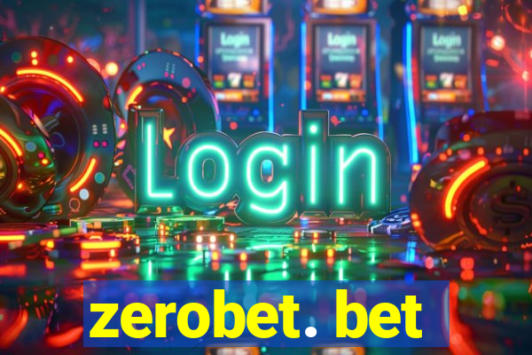 zerobet. bet
