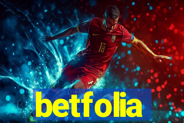 betfolia