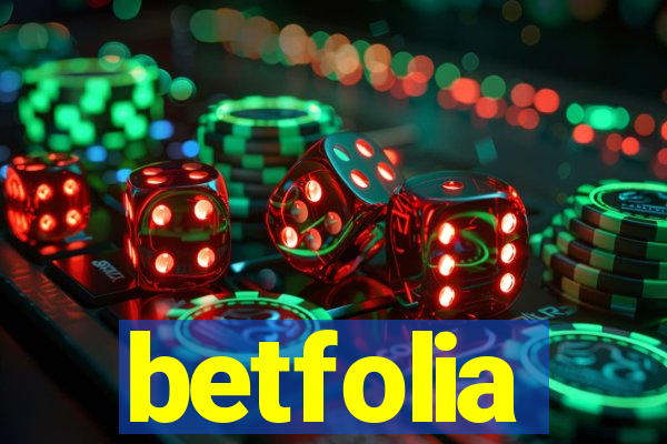 betfolia