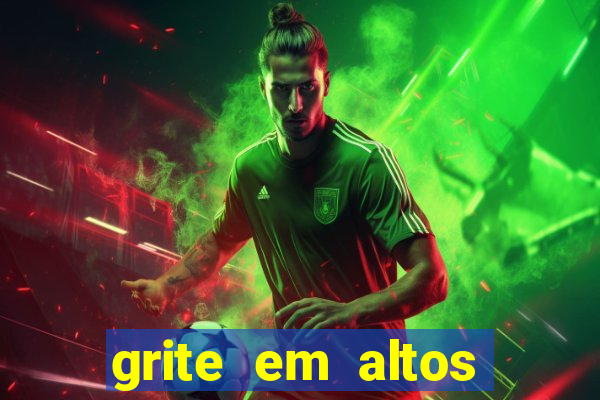 grite em altos brados, disse aquele que lutou contra o caos com caos