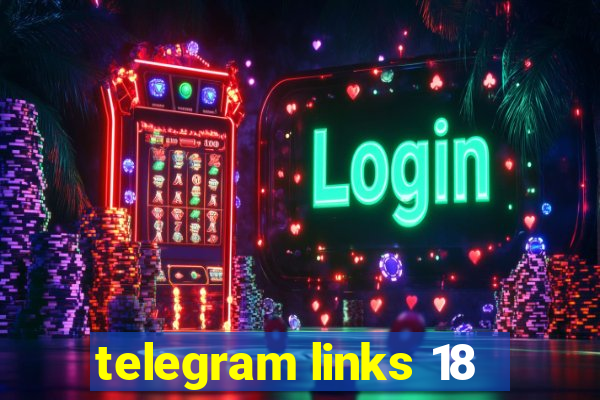 telegram links 18