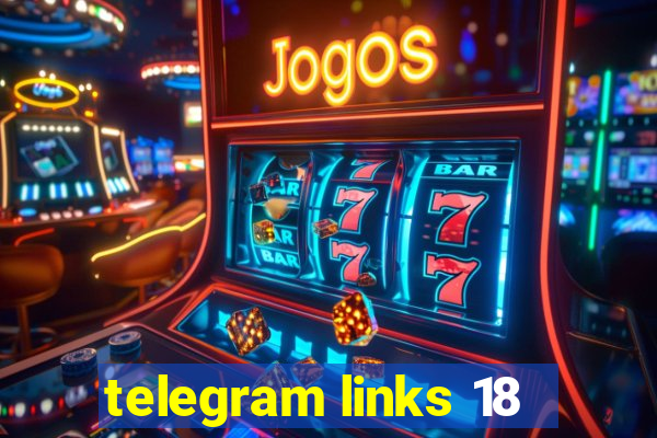 telegram links 18