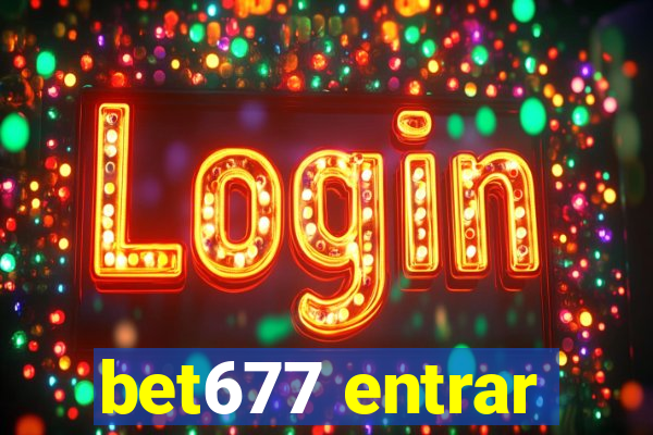 bet677 entrar