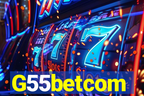 G55betcom