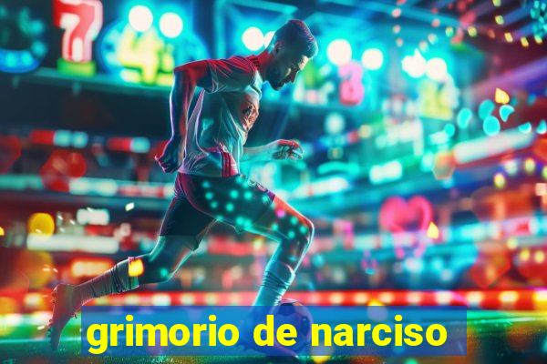 grimorio de narciso