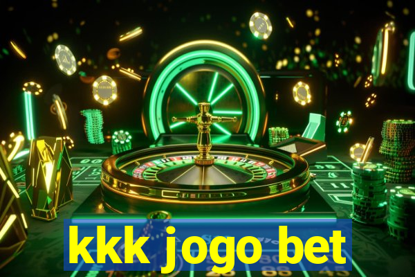 kkk jogo bet