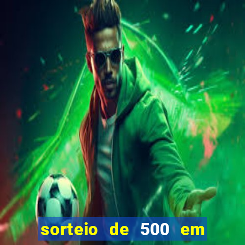 sorteio de 500 em cash toda segunda feira novibet como funciona