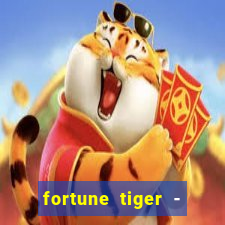 fortune tiger - horário das cartas 10x